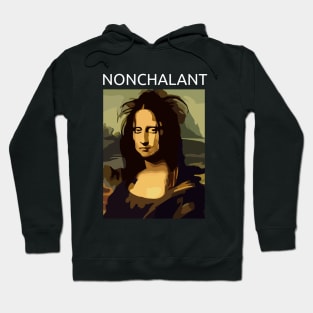 Mona Lisa Nonchalant Funny Hoodie